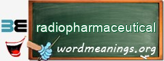 WordMeaning blackboard for radiopharmaceutical